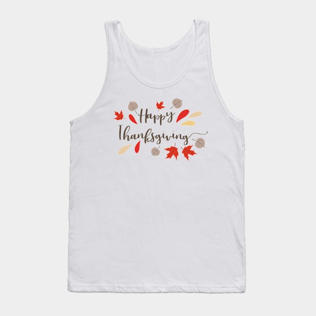 Happy Thanksiving Tank Top by SWON Design